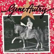 Gene Autry - Complete Columbia Christmas Songs (2019)