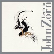 John Zorn - Lemma (2013)