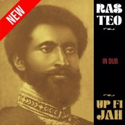 Ras Teo - Up Fi Jah in Dub (2024) [Hi-Res]