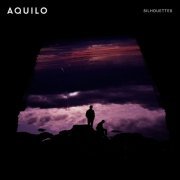 Aquilo - Silhouettes (2017) [.flac 24bit/48kHz]