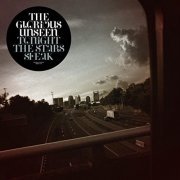 The Glorious Unseen - Tonight The Stars Speak (2007)