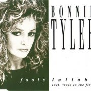 Bonnie Tyler - Fools Lullaby (1992)