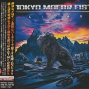 Tokyo Motor Fist - Lions (Japan Edition) (2020)