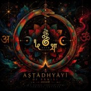 VA - Aṣṭādhyāyī of Pāṇini (2026)