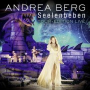 Andrea Berg - Seelenbeben Tour-Edition Live (2017)