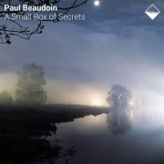 Paul Beaudoin - A Small Box of Secrets (2024)