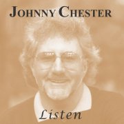 Johnny Chester - Listen (2012)
