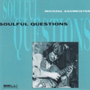 Michael Sagmeister - Soulful Questions (1995)