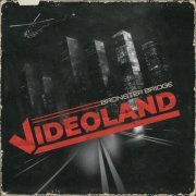 Bronster Bridge - Videoland (2024)