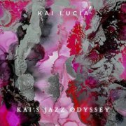 Kai Lucia - Kai's Jazz Odyssey (2023)