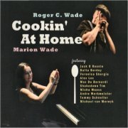 Roger C. Wade & Marion Wade - Cookin' At Home (2021) [CD Rip]