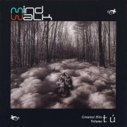 Mindwalk - Mindwalk Greatest Hits Volume Tu (2025)