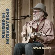 Stan Davis - Walking the Hathaway Road (2019)