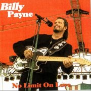 Billy Payne - No Limit on Love (2024)