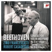 Zino Francescatti - Beethoven: Violin Sonatas Nos. 5 in F Major"Spring" & 6 in A Major (Remastered) (2020)