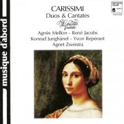 Agnès Mellon, Concerto Vocale, René Jacobs - Carissimi: Duets & Cantatas (1990)