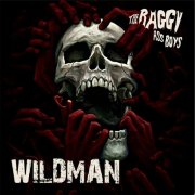 The RaggyAss Boys - Wild Man (2024)