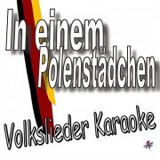 Magic Lauster - In einem Polenstädchen Volkslieder Karaoke (2019)