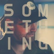 Matt Cross - Some Thing (2025) Hi Res