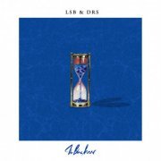 LSB & DRS - The Blue Hour (2019)