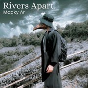 Macky Ar - Rivers Apart (2026) [Hi-Res]