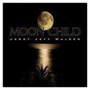 Jerry Jeff Walker - Moon Child (2009)