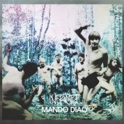 Mando Diao - Infruset (2012)