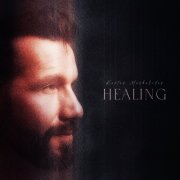 Kostas Maskalides - Healing (2026)