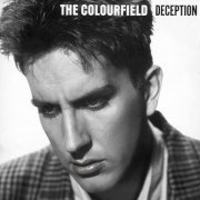 The Colourfield - Deception (1987)