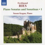 Susan Kagan - Ferdinand Ries: Piano Sonatas and Sonatinas, Vol.1 (2008)