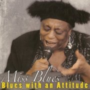 Miss Blues - Blues With An Attitude (2012)