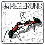 Die Regierung - Immer unbekannt (2026)