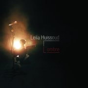 Leila Huissoud - L'ombre (2017)