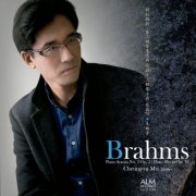 Cheung-yu Mo - Brahms: Piano Sonata No. 3 Op. 5, Piano Pieces Op. 76 (2016)