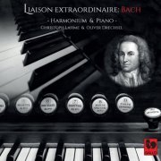 Christoph Lahme & Oliver Drechsel - Bach: Liaison Extraordinaire pour Harmonium-Piano duo (2022) [Hi-Res]