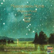 Don Christensen, Wind Ensemble, Motti Miron - Musica della Notte: Maestro Finali, Salieri, Spohr, Beer (2002)