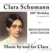 Bryan Jenner - Clara Schumann 200th Birthday (2019/2020)