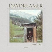 James Gray - Daydreamer (2026)