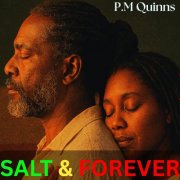 P.M Quinns - Salt and Forever (2026)