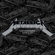 Metallica - 1991-08-13 Stadion Slaski, Chorzow, POL (2026) [Hi-Res]