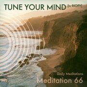 TUNE YOUR MIND - Meditation 66 (Daily Meditations) (2024) Hi-Res