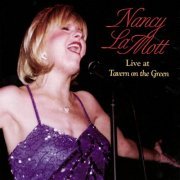 Nancy Lamott - Live at Tavern on the Green (2005)