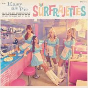 The Surfrajettes - Easy as Pie (2024)