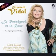 Elizabeth Vidal - Le rossignol et la rose (2016)