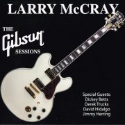 Larry McCray - The Gibson Sessions (2014)