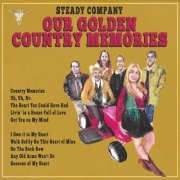 Steady Company - Our Golden Country Memories (2026)