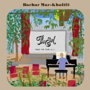 Bachar Mar-Khalifé - The End - Music for Films, Vol. 2 (2022)