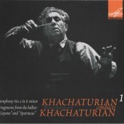 Aram Khachaturian - Khachaturian conducts Khachaturian, vol.1 (1977) [2010]