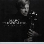 Marc Flewelling - Remembrance (2020)
