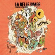 La Belle Image - Después... (2019)